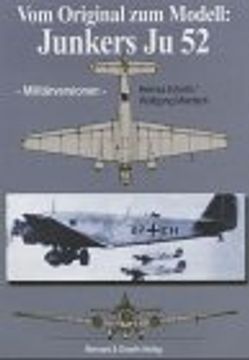 portada Vom Original zum Modell: Junkers Ju 52: Militärversion (in German)