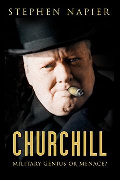portada Churchill: Military Genius or Menace? 