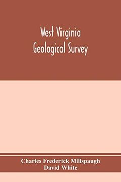 portada West Virginia Geological Survey. Part i. The Living Flora of West Virginia. Part ii. The Fossil Flora of West Virginia. 