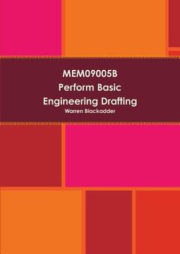 portada MEM09005B Perform Basic Engineering Drafting (in English)