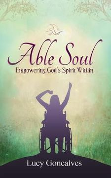 portada Able Soul: Empowering God's Spirit Within (Colour Version) (en Inglés)