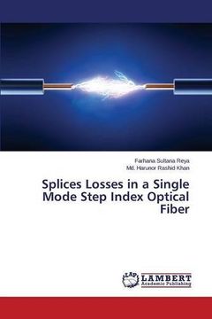 portada Splices Losses in a Single Mode Step Index Optical Fiber