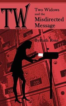 portada two widows and the misdirected message (en Inglés)