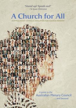 portada A Church for All: A Guide to the Australian Plenary Council...and Beyond 