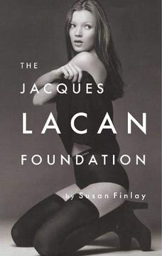 portada The Jacques Lacan Foundation (en Inglés)