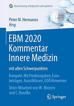 portada Ebm 2020 Kommentar Innere Medizin mit Allen Schwerpunkten: Kompakt: Mit Punktangaben, Eurobeträgen, Ausschlüssen, goä Hinweisen (en Alemán)