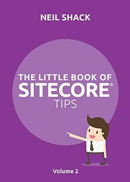 portada The Little Book of Sitecore® Tips: Volume 2 (2) (en Inglés)