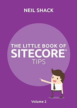 portada The Little Book of Sitecore® Tips: Volume 2 (2) (in English)