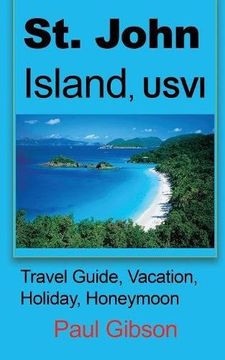 portada St. John Island, USVI: Travel Guide, Vacation, Holiday, Honeymoon