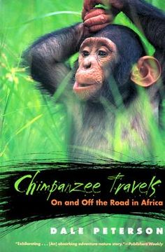 portada chimpanzee travels: on and off the road in africa (en Inglés)