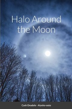 portada Halo Around the Moon (en Inglés)
