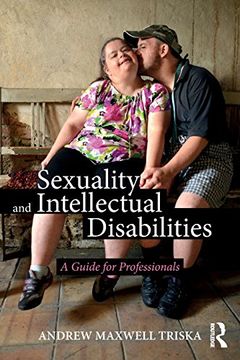 portada Sexuality and Intellectual Disabilities: A Guide for Professionals 