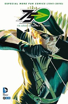 portada 75 años de Green Arrow: Especial More fun comics (1941-2016)