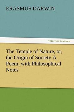 portada the temple of nature, or, the origin of society a poem, with philosophical notes (en Inglés)