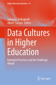 portada Data Cultures in Higher Education: Emergent Practices and the Challenge Ahead (en Inglés)