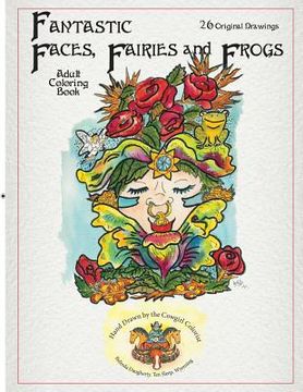 portada Fantastic Faces, Fairies and Frogs (en Inglés)