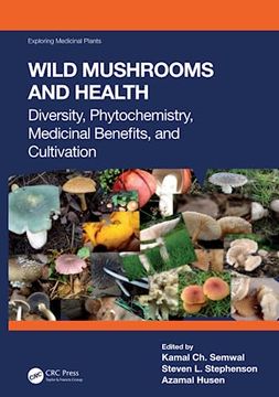 portada Wild Mushrooms and Health (Exploring Medicinal Plants) (en Inglés)
