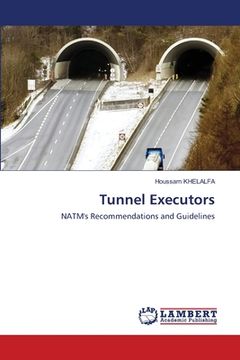 portada Tunnel Executors (in English)