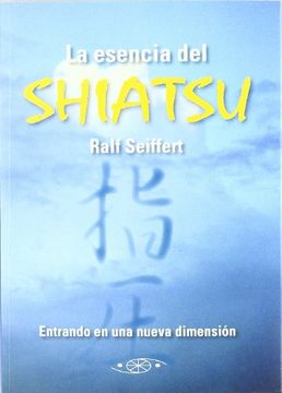 portada La Esencia del Shiatsu (in Spanish)