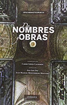 portada DE NOMBRE Y DE OBRAS: OPUS MONASRICORUM VII