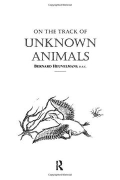 portada On the Track of Unknown Animals (en Inglés)