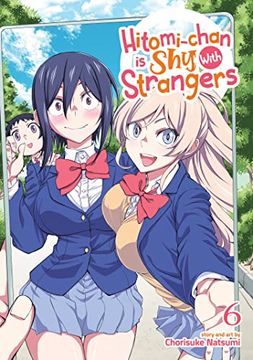 portada Hitomi-Chan Is Shy with Strangers Vol. 6 (en Inglés)