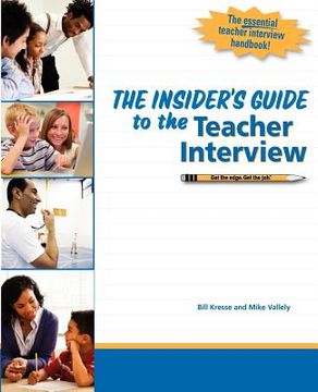 portada the insider's guide to the teacher interview (en Inglés)