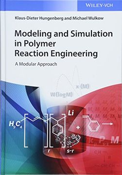 portada Modeling and Simulation in Polymer Reaction Engineering: A Modular Approach (en Inglés)