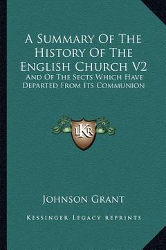 portada a summary of the history of the english church v2: and of the sects which have departed from its communion (en Inglés)