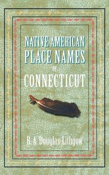 portada Native American Place Names of Connecticut (en Inglés)