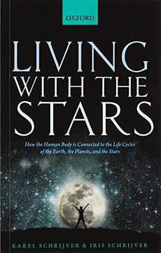 portada Living With the Stars: How the Human Body is Connected to the Life Cycles of the Earth, the Planets, and the Stars (en Inglés)