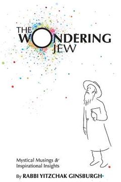 portada The Wondering Jew: Mystical Musings & Inspirational Insights (en Inglés)