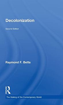 portada Decolonization (The Making of the Contemporary World) (in English)