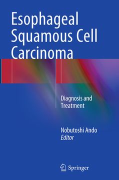 portada Esophageal Squamous Cell Carcinoma: Diagnosis and Treatment (in English)