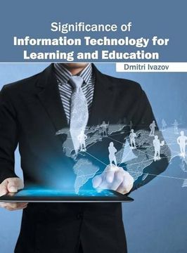 portada Significance of Information Technology for Learning and Education 
