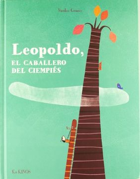 portada Leopoldo, el caballero de las mil patas