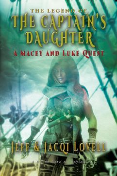 portada The Captains Daughter - a Macey and Luke Quest: A Mouse Gate Adventure (en Inglés)