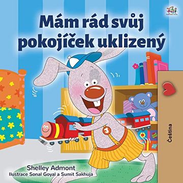 portada I Love to Keep my Room Clean (Czech Book for Kids) (Czech Bedtime Collection) (en Checo)