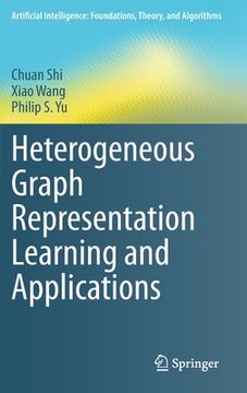portada Heterogeneous Graph Representation Learning and Applications 
