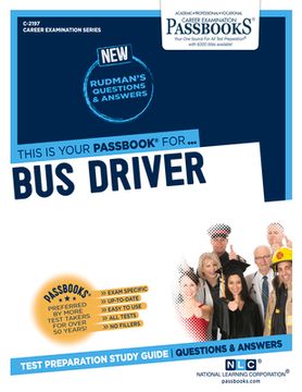 portada Bus Driver (C-2197): Passbooks Study Guide Volume 2197 (en Inglés)
