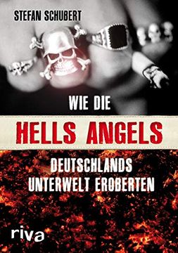 portada Wie die Hells Angels Deutschlands Unterwelt Eroberten (en Alemán)