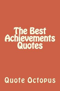 portada The Best Achievements Quotes (en Inglés)