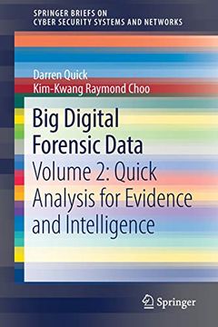 portada Big Digital Forensic Data: Volume 2: Quick Analysis for Evidence and Intelligence (Springerbriefs on Cyber Security Systems and Networks) (in English)