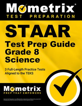 portada Staar Test Prep Guide Grade 8 Science: 3 Full-Length Practice Tests [Aligned to the Teks]