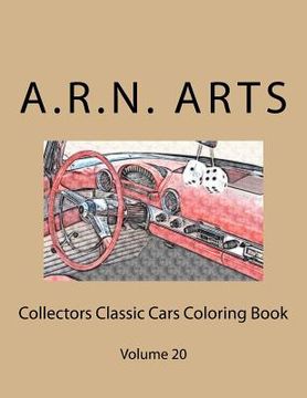 portada Collectors Classic Cars Coloring Book: Volume 20 (en Inglés)