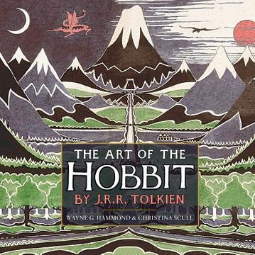 portada the art of the hobbit by j.r.r. tolkien (en Inglés)