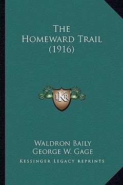 portada the homeward trail (1916)