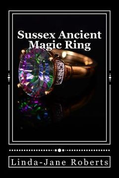 portada Sussex Ancient Magic Ring (en Inglés)