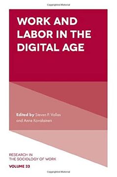 portada Work and Labor in the Digital age (Research in the Sociology of Work) (en Inglés)