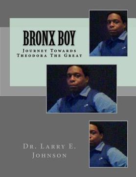 portada Bronx Boy: A Spiritual Autobiography (en Inglés)